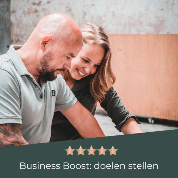 Gelukfabriek, doelen stellen, focus, Business Boost, strategie